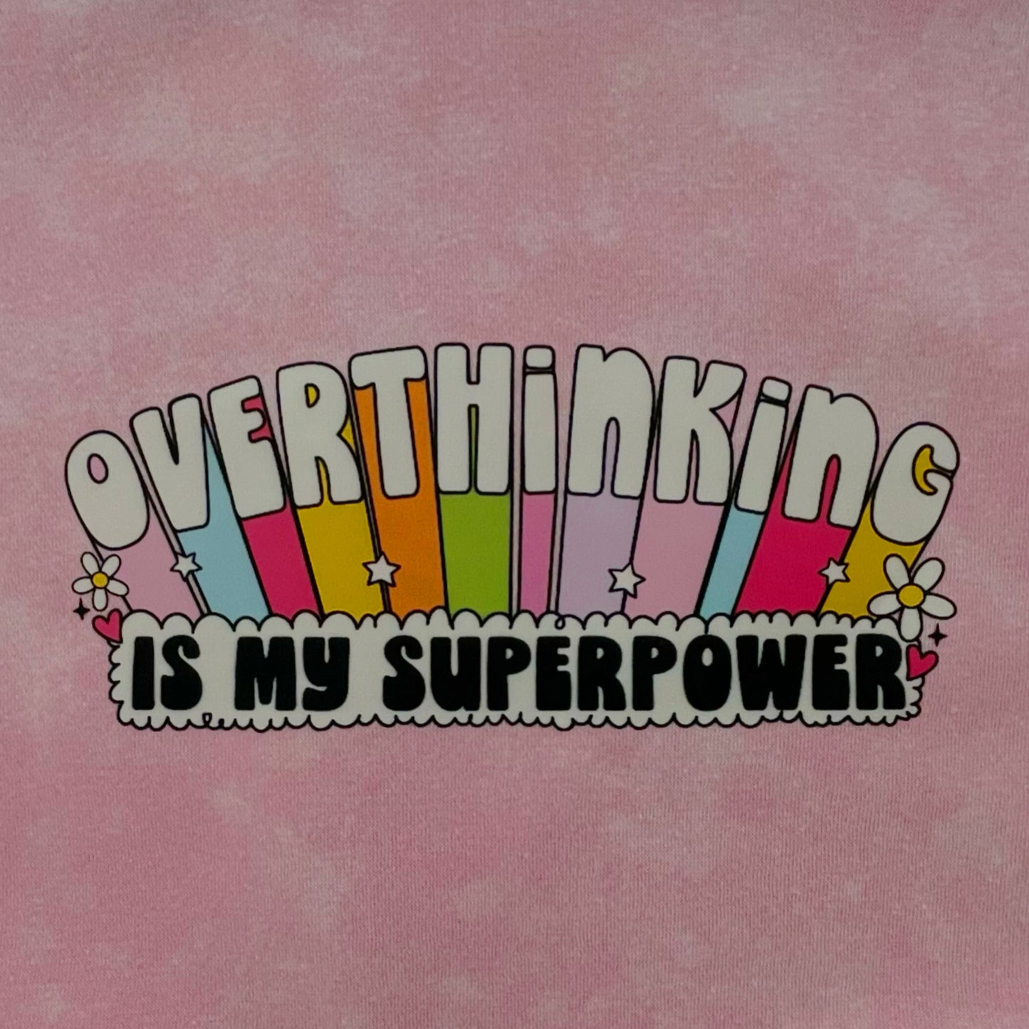 “Overthinking Is My Superpower” Sweater